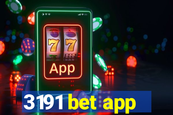 3191 bet app